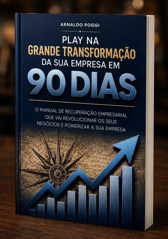 Capa do livro Início da Recuperação da sua Empresa em 90 Dias, de Arnaldo Poggi